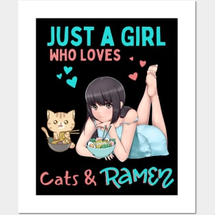 Just a Girl Who Loves Cats and Ramen Posters and Art